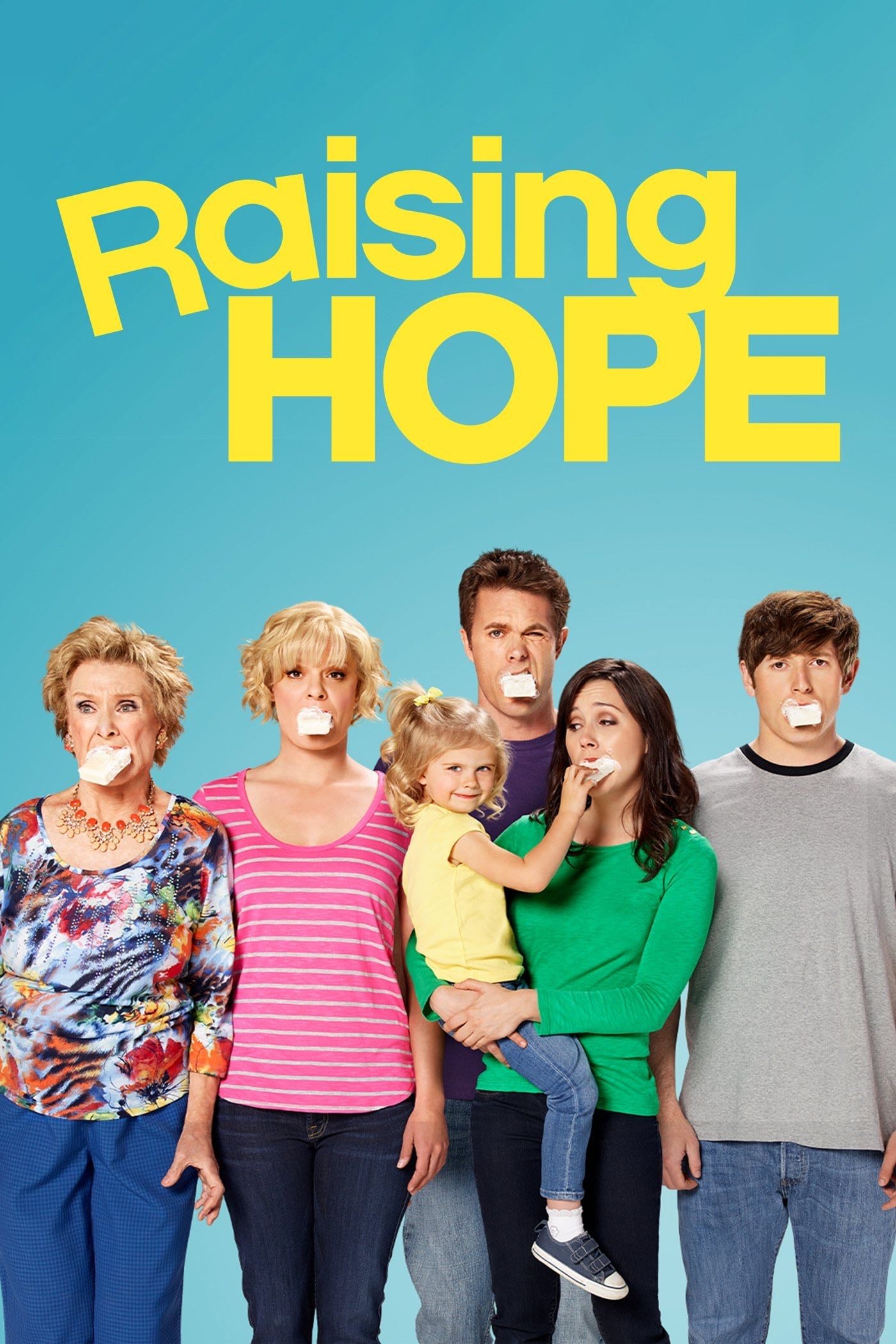 Raising Hope - Greg Garcia · 2010