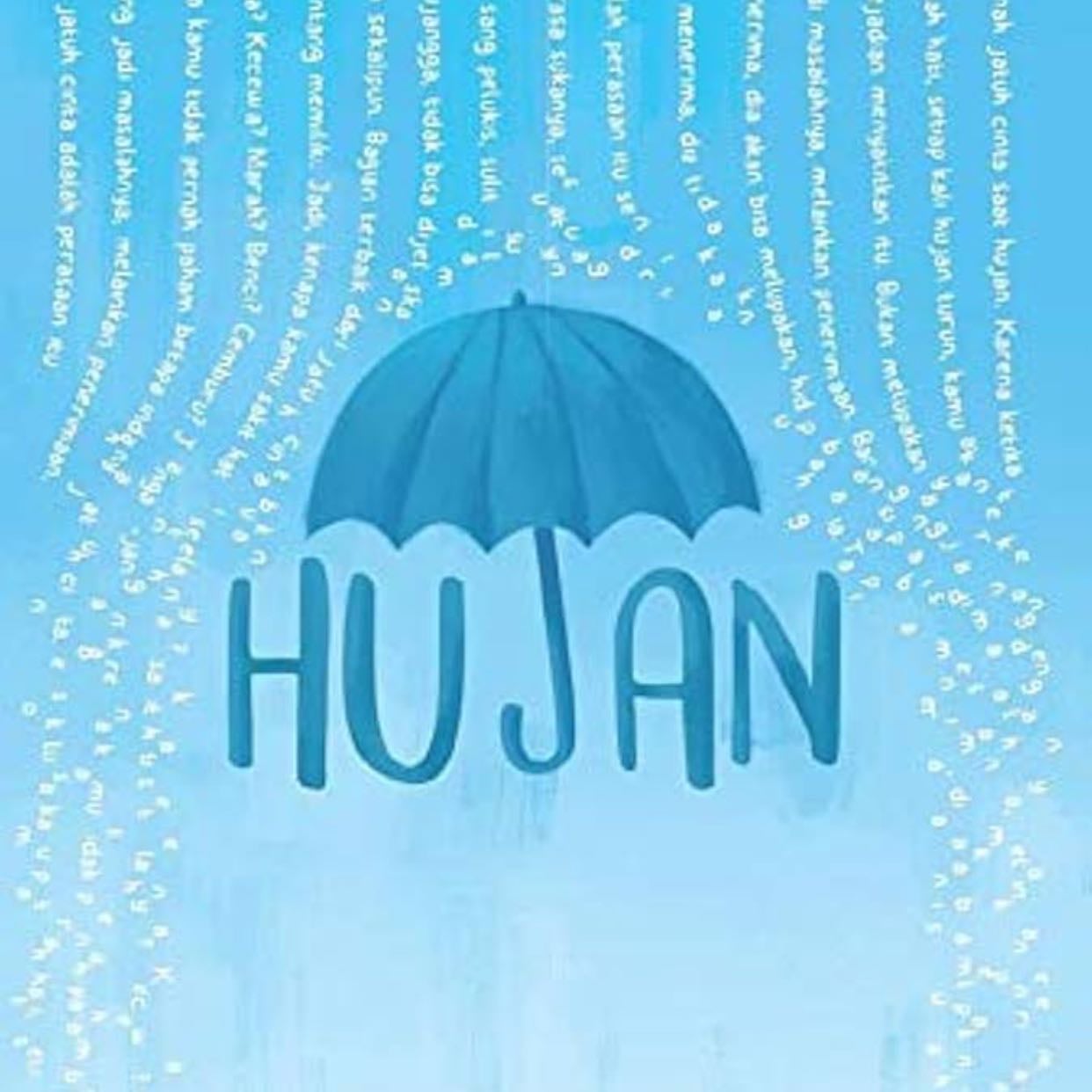 Hujan - banyak orang bilang buku ini sedih. dan setuju. 💧💧pas awal-awal biasa aja tapi waktu mau ending ow ternyata disini sedih nya 😅😅😅 ow ok. trims atas kenangan baik nya. BAGUSSS abis baca pasti semua org ingin punya pasangan seperti soke 😔👍🏻 pintar, tenang, dan setia. 🚲🧢