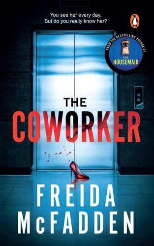 The CoWorker - Freida MaFadden