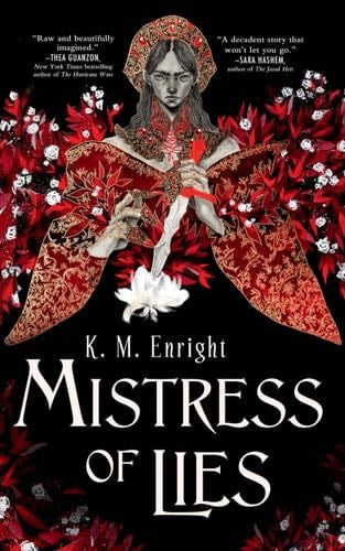Mistress of Lies - K. M. Enright · 2024