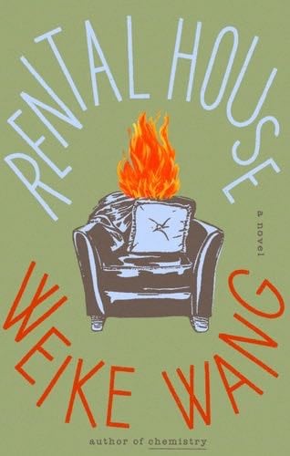 Rental House - Weike Wang · 2024