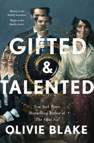 Gifted & Talented - Olivie Blake · 2025