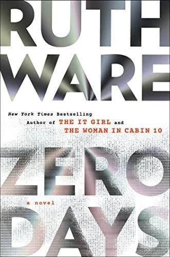 Zero Days - Ruth Ware · 2023