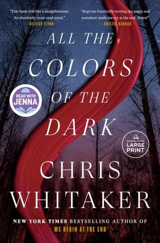 All the Colors of the Dark - Chris Whitaker · 2024