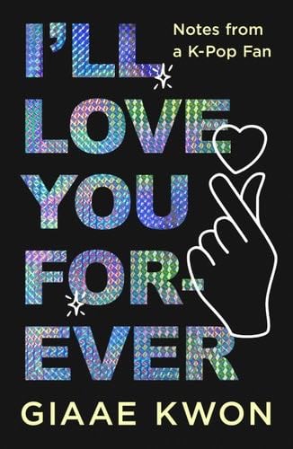 I'll Love You Forever - Giaae Kwon · 2025