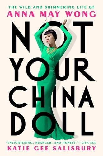 Not Your China Doll - Katie Gee Salisbury · 2024
