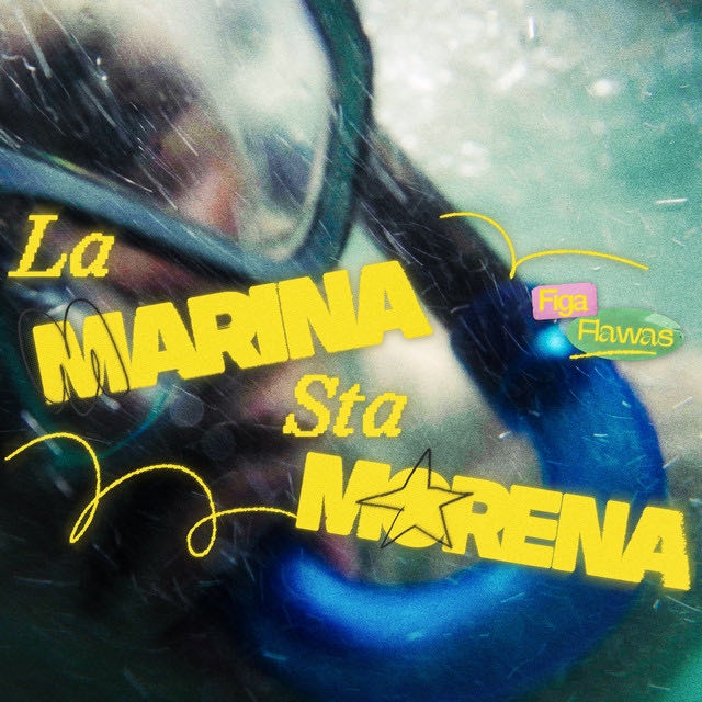 LA MARINA STA MORENA - Song · Figa Flawas