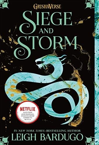 Siege and Storm (The Shadow and Bone Trilogy, 2) - Leigh Bardugo · 2014