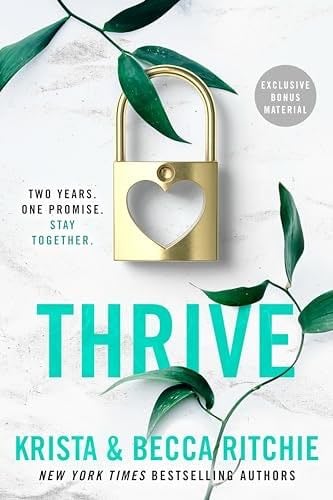 Thrive (ADDICTED SERIES) - Krista Ritchie, Becca Ritchie · 2023