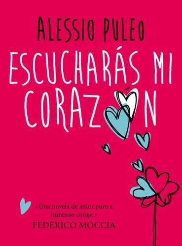 Escucharás mi corazón - Alessio Puleo · 2013