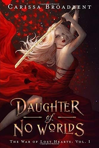 daughter of no worlds - Carissa Broadbent · 2020