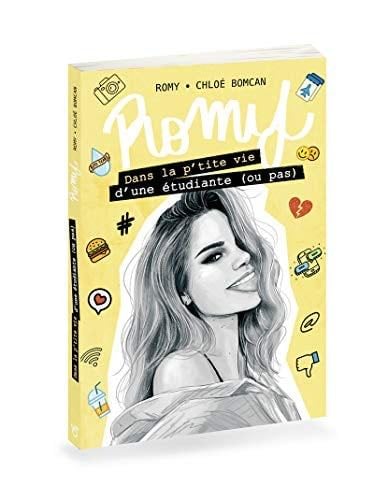 Romy - Dans la p'tite vie d'une étudiante (ou pas) - Lecture roman jeunesse adolescence Youtube rése (3) - Romy, Chloé Bomcan · 2020