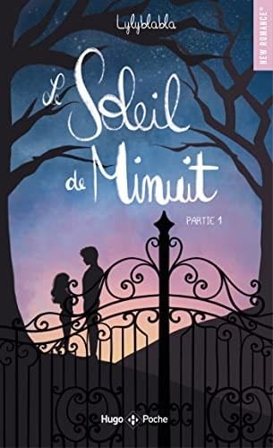 Le soleil de minuit - T01 - Lylyblabla · 2023