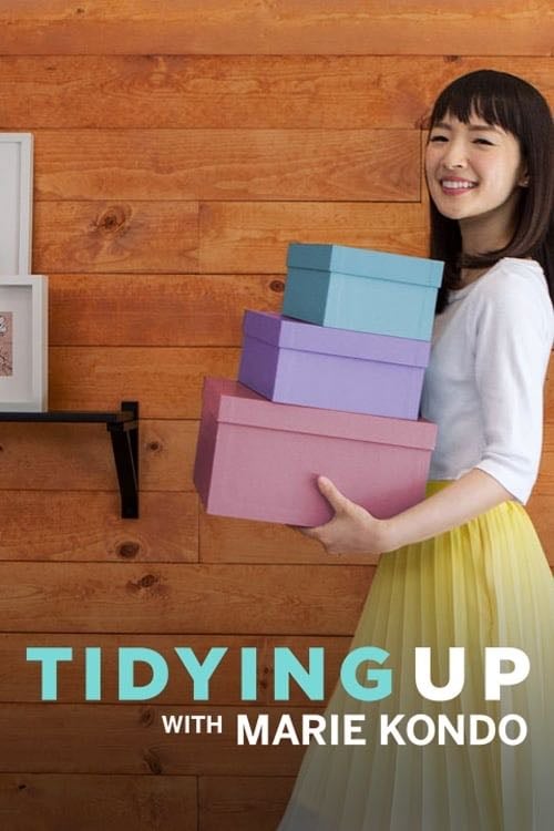 Tidying Up with Marie Kondo - 2019