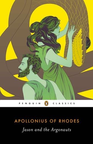 Jason and the Argonauts (Penguin Classics) - Apollonius of Rhodes · 2014