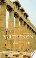 The Parthenon - Mary Beard · 2010