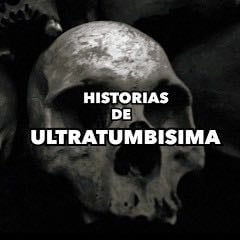 Historias de Ultratumbisima - YouTube