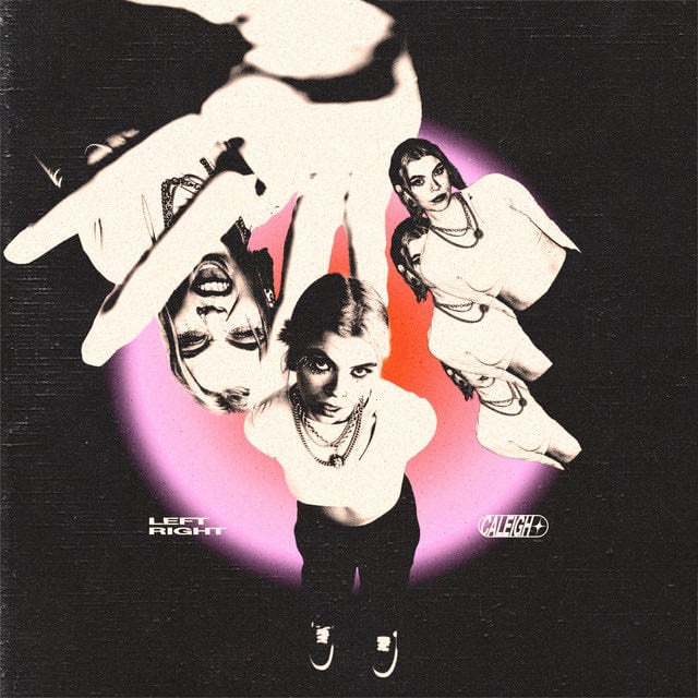 left/right - Song · Caleigh