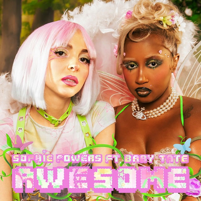 Awesome (feat. Baby Tate) - Song · Sophie Powers, Baby Tate