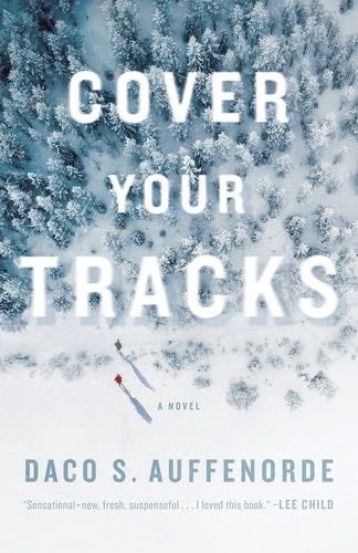 Cover Your Tracks - Daco Auffenorde · 2020