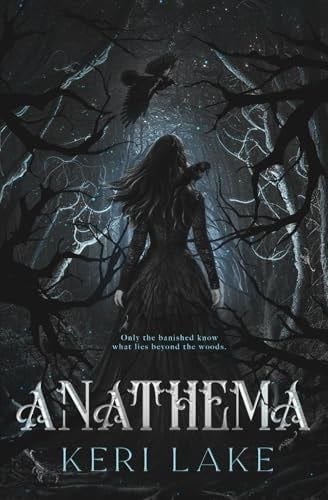 Anathema (The Eating Woods) - Keri Lake · 2024