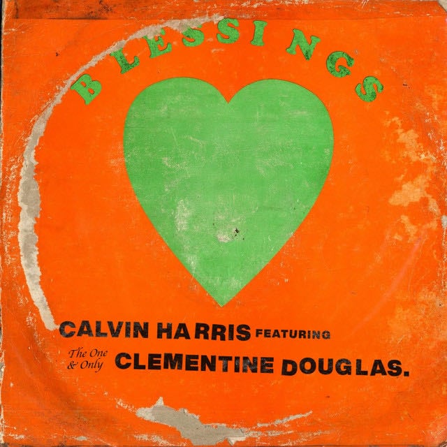 Blessings - Song · Calvin Harris, Clementine Douglas