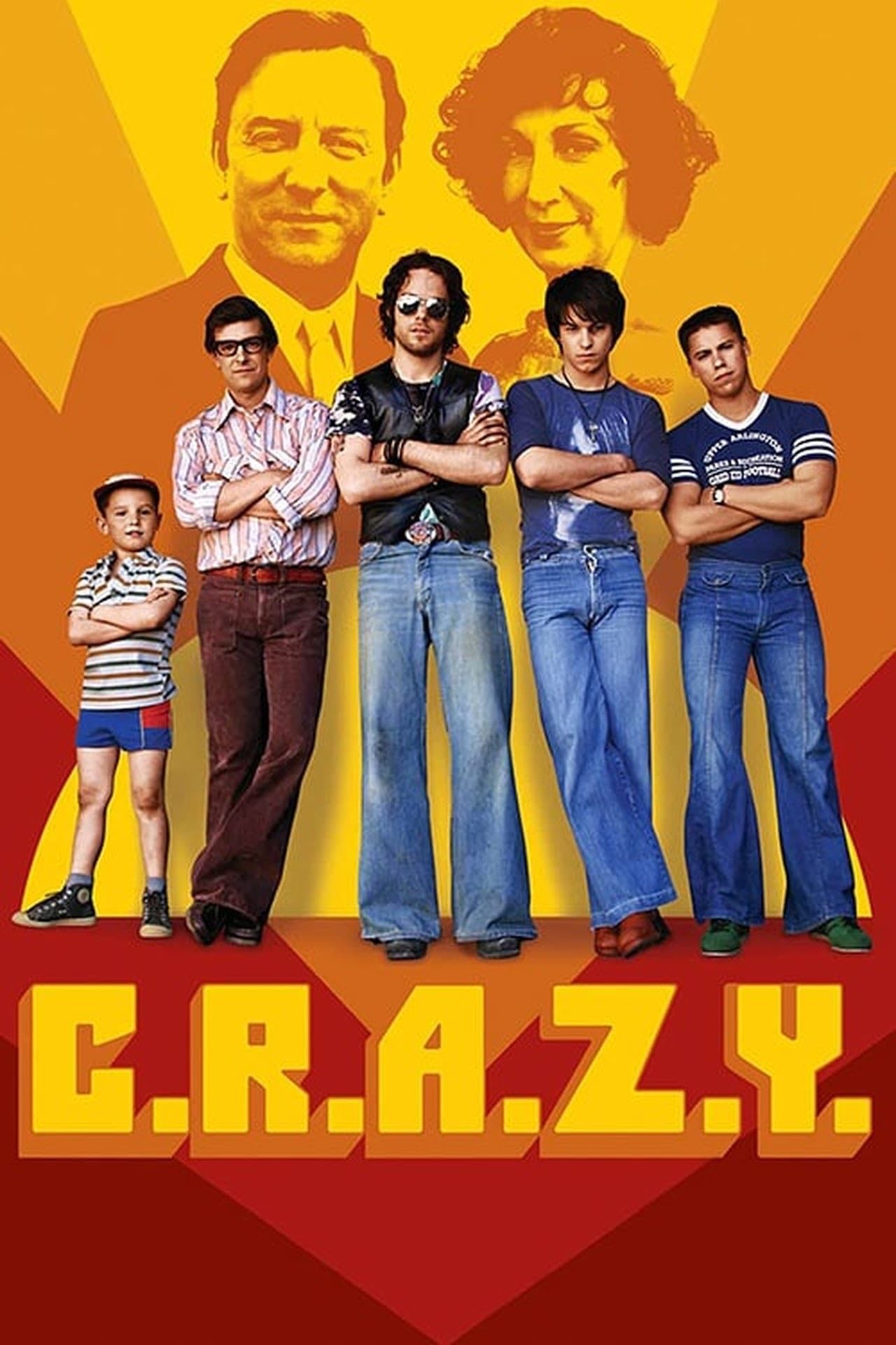 C.R.A.Z.Y. - Jean-Marc Vallée · 2005