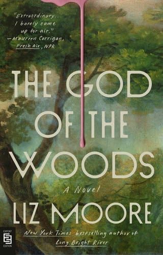 The god of the woods - Liz Moore · 2025