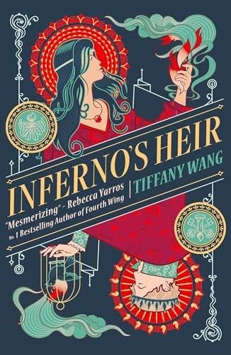 Inferno's Heir - Tiffany Wang · 2024