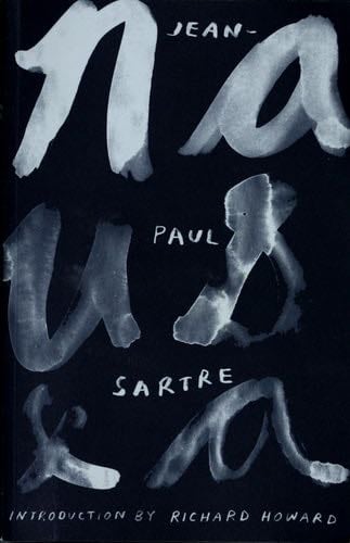 Nausea - Jean-Paul Sartre · 2007