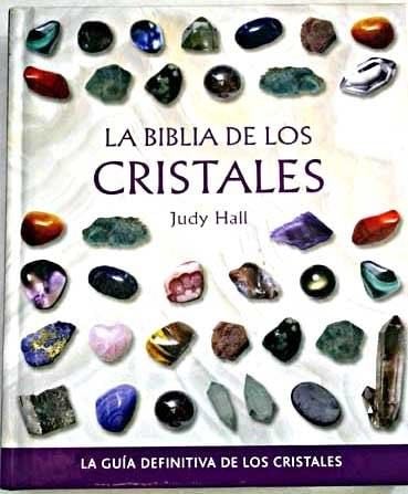 La Biblia De Los Cristales - Judy Hall