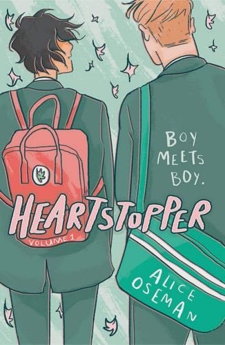 Heartstopper, Volume 1 - Alice Oseman · 2018