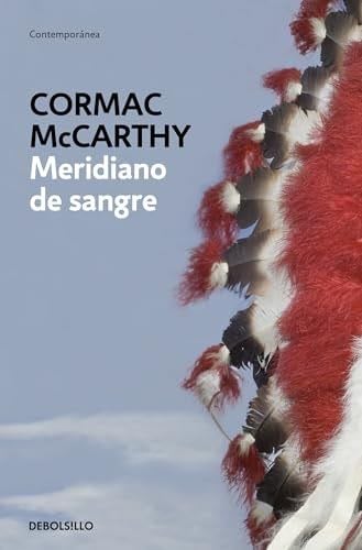 Meridiano De Sangre - Cormac McCarthy · 2023