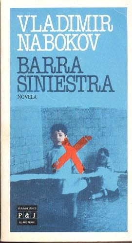 Barra siniestra - Vladimir Nabokov · 1984
