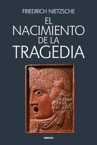 El nacimiento de la tragedia - Friedrich Nietzsche · 2024