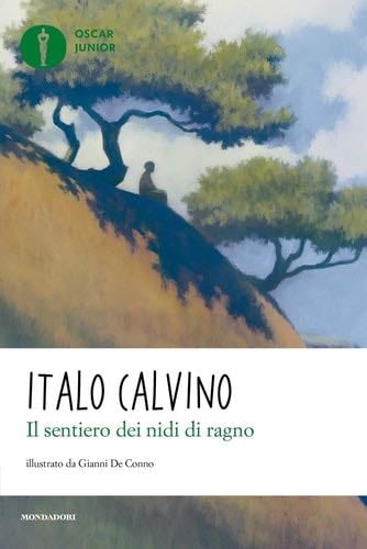 Il sentiero dei nidi di ragno - Italo Calvino