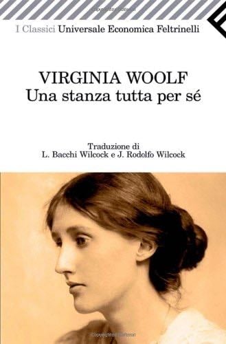 Una stanza tutta per sé - Virginia Woolf