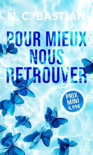 Pour mieux nous retrouver - N.C. Bastian 路 2025