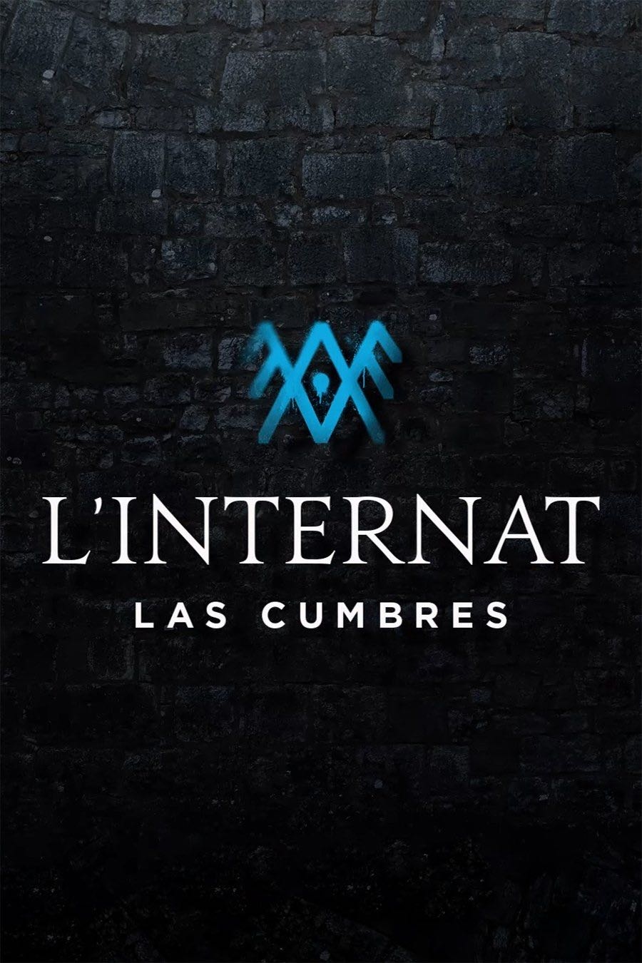 L'Internat : Las Cumbres - Laura Belloso, Asier Anduenza · 2021