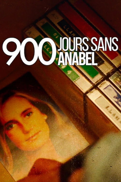 900 jours sans Anabel - 2024