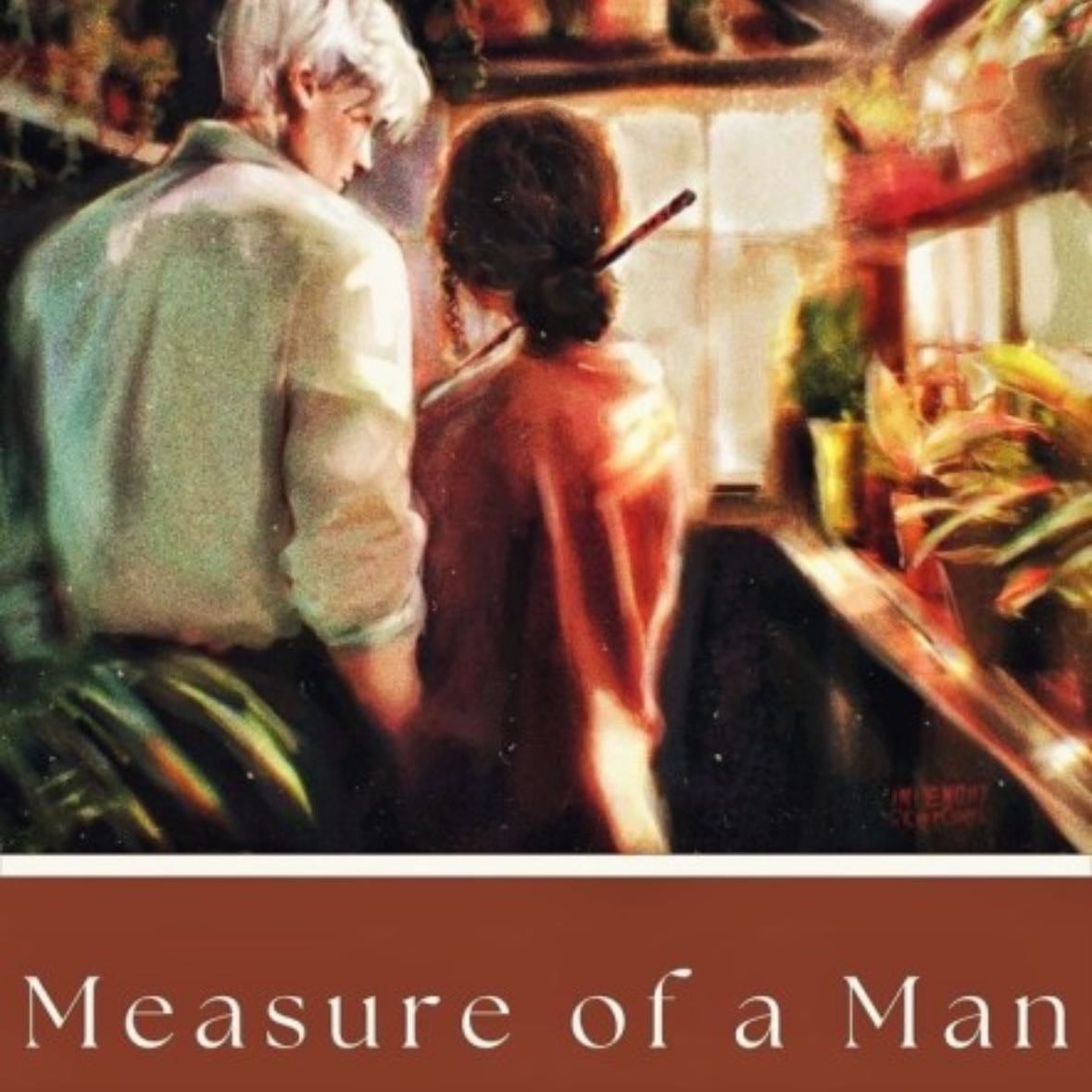 Measure Of A Man - inadaze22