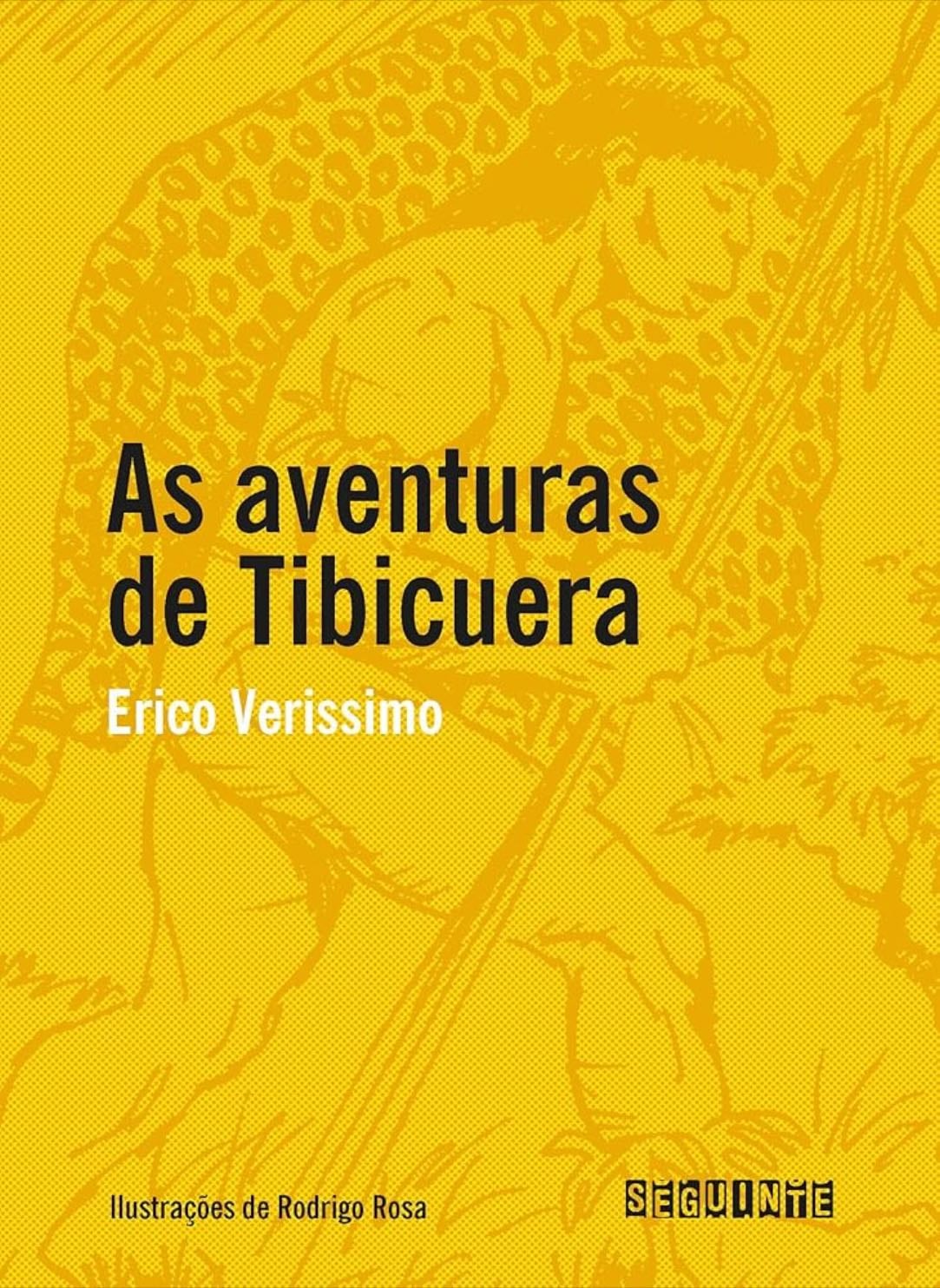 As Aventuras de Tibicuera - Érico Veríssimo