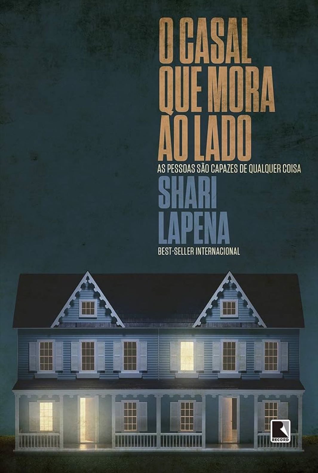 O Casal que Mora ao Lado - Shari Lapena