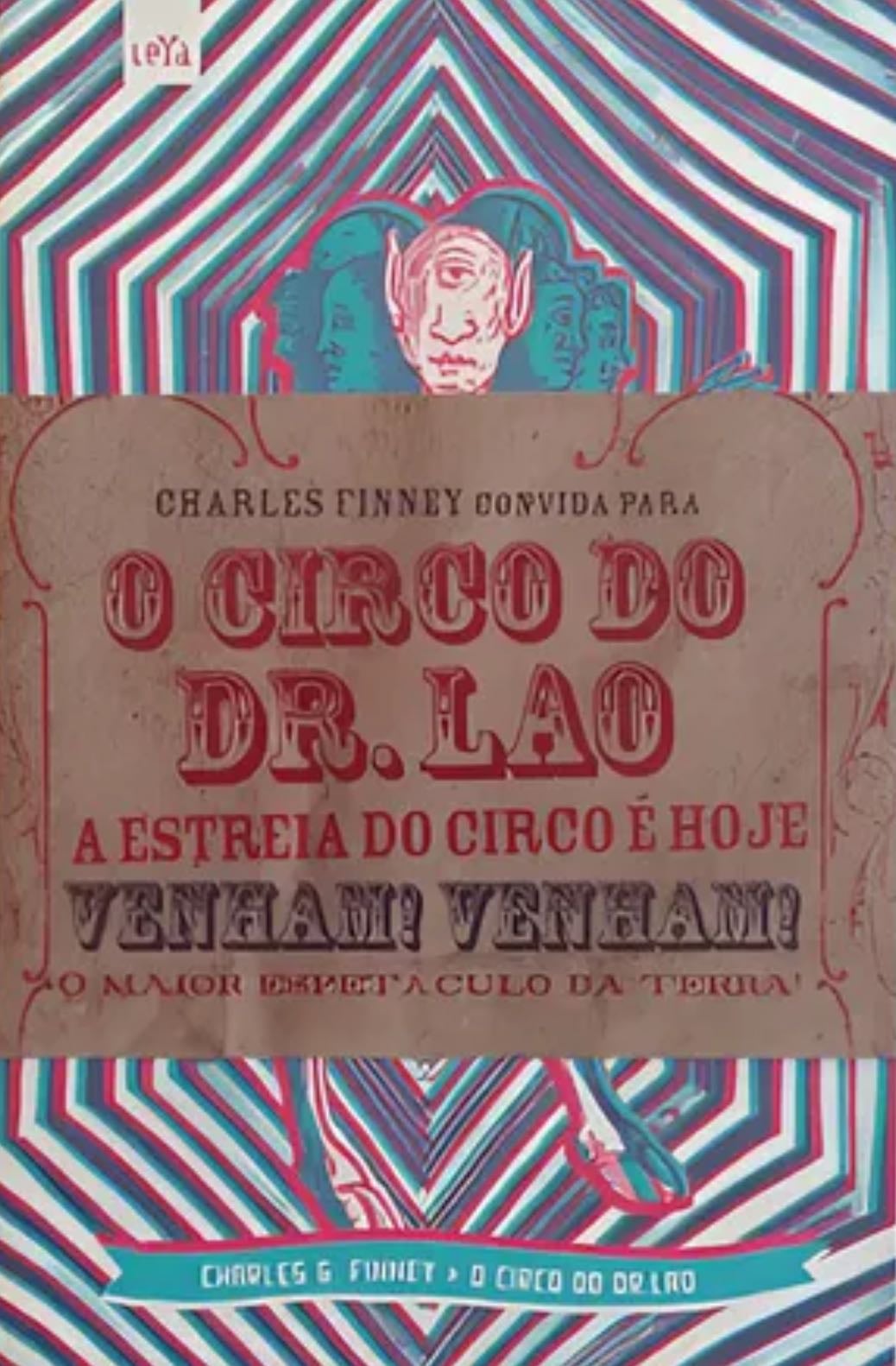 O Circo do Dr. Lao - Charles G. Finney