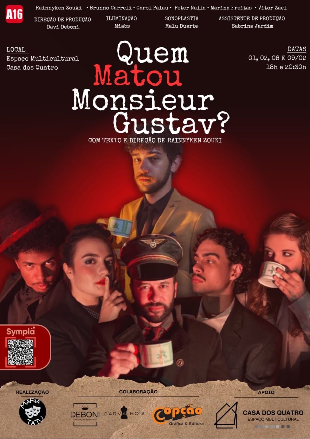 Quem Matou Monsieur Gustav? - Rainnyken Zouki • 2024/2025