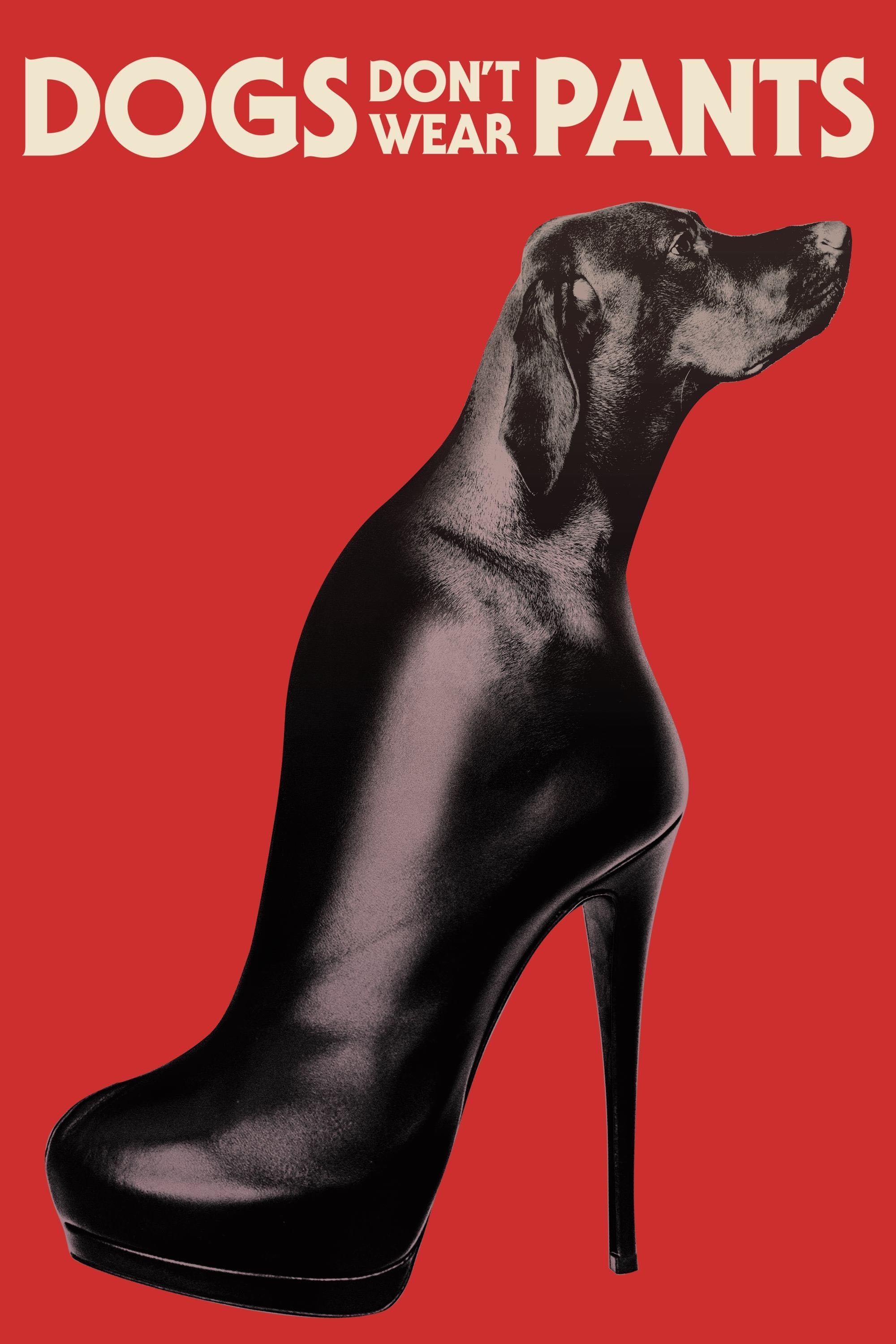 Dogs Don't Wear Pants - J-P Valkeapää · 2019