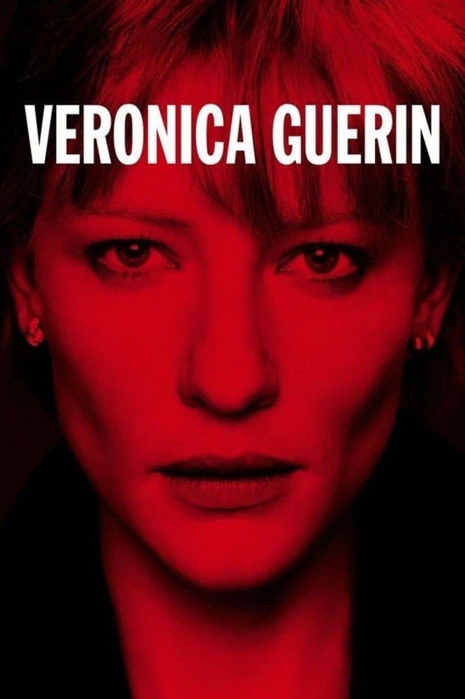 Veronica Guerin - Joel Schumacher · 2003