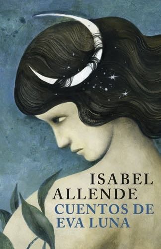 Cuentos de Eva Luna - Isabel Allende · 2012