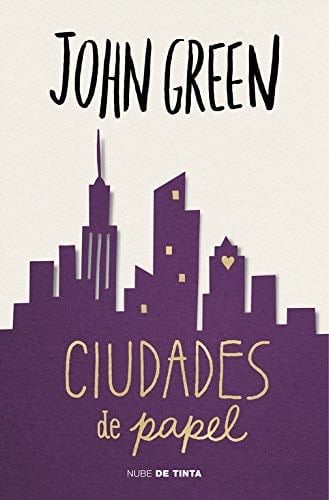 Ciudades de papel - John Green · 2015