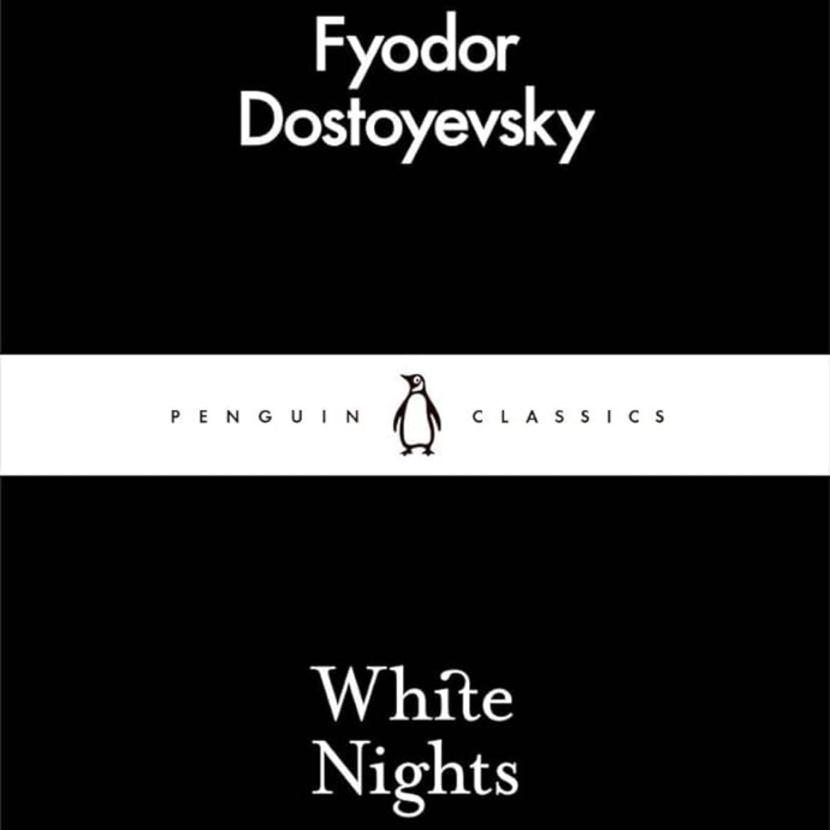 White Nights - Fyodor Dostoevsky · 2024